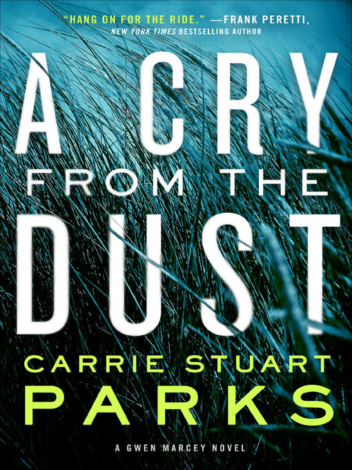 Title details for A Cry from the Dust by Carrie Stuart Parks - Wait list